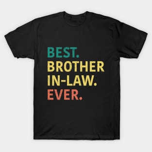 Best Brother In Law Ever T-Shirt